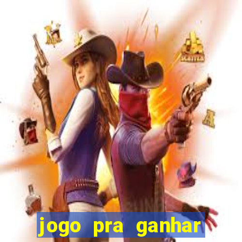 jogo pra ganhar dinheiro sem depositar